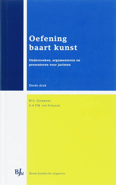 Oefening baart kunst - MG IJzermans, GAFM van Schaaijk (ISBN 9789460940835)