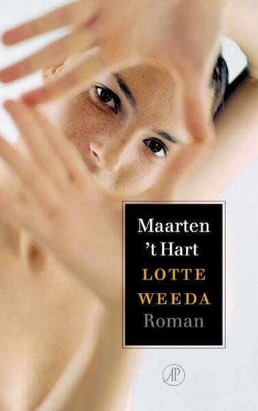 Lotte Weeda - Maarten 't Hart (ISBN 9789029576758)