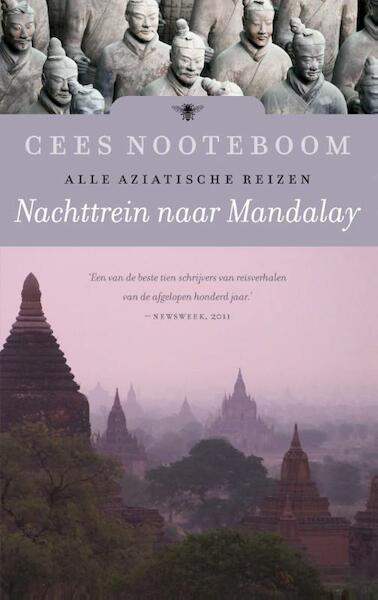 Nachttrein naar mandalay - Cees Nooteboom (ISBN 9789023466819)