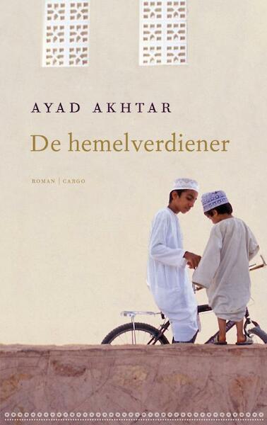 Hemelverdiener - Ayad Akhtar (ISBN 9789023468806)