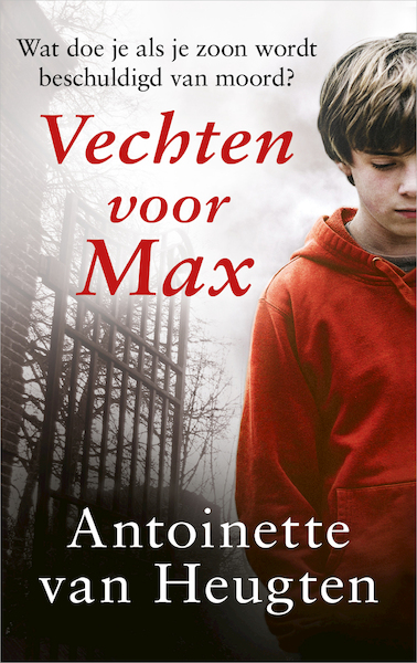 Vechten voor Max - Antoinette van Heugten (ISBN 9789461700902)