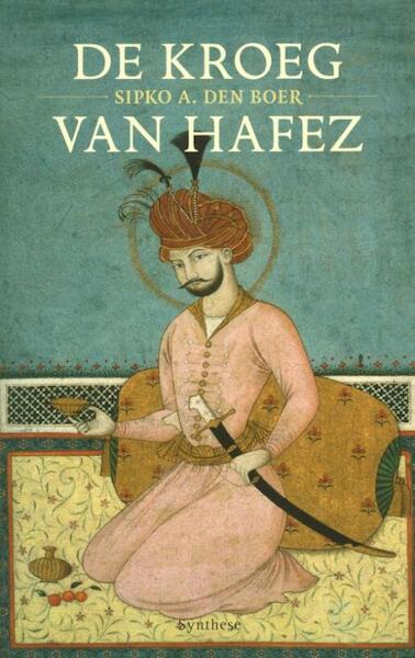 De kroeg van Hafez - Hafez (ISBN 9789062710942)