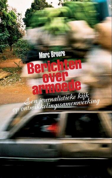 Berichten over armoede - M. Broere, Marc Broere (ISBN 9789460220456)