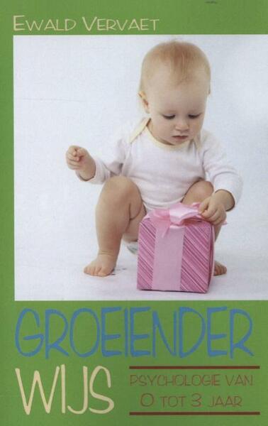 Groeienderwijs - Ewald Vervaet (ISBN 9789038921693)