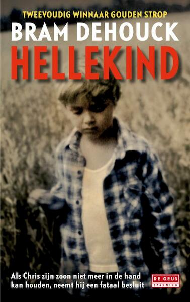 Hellekind - Bram Dehouck (ISBN 9789044519068)