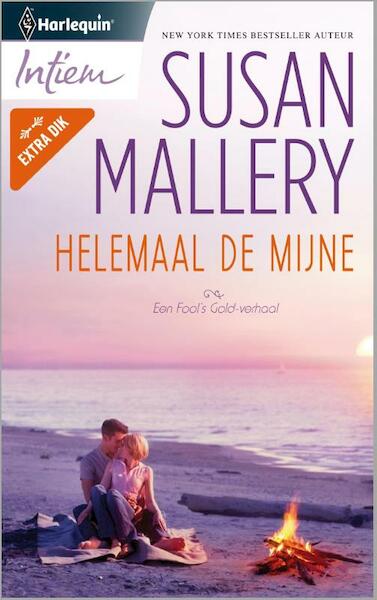 Helemaal de mijne - Susan Mallery (ISBN 9789461994059)