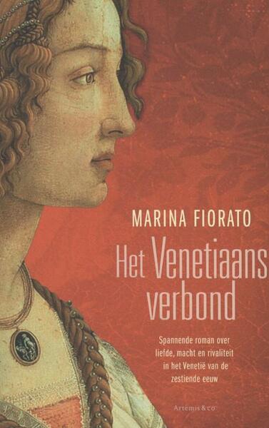 Het Venetiaans verbond - Marina Fiorato (ISBN 9789047203582)
