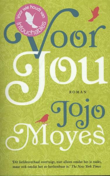 Voor jou - Jojo Moyes (ISBN 9789032513825)