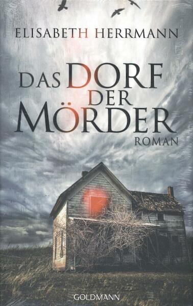 Das Dorf der Mörder - Elisabeth Herrmann (ISBN 9783442313259)