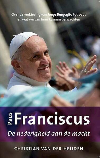 Paus Franciscus - Christian van der Heijden (ISBN 9789043522434)