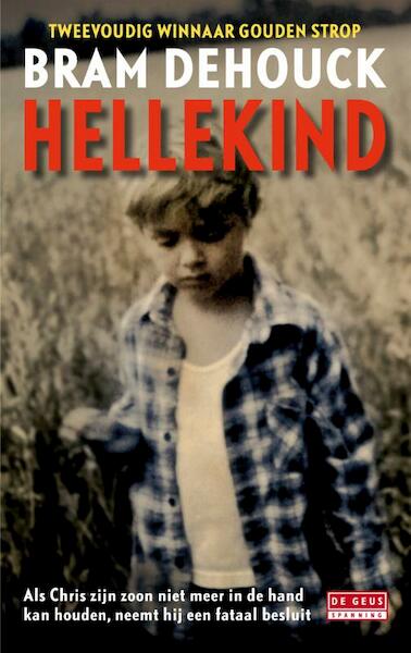 Hellekind - Bram Dehouck (ISBN 9789044531558)