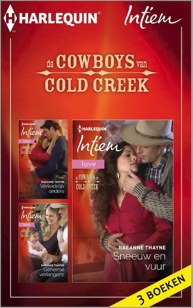 De cowboys van Cold Creek - Raeanne Thayne (ISBN 9789402500226)