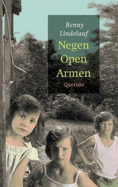 Negen Open Armen - B. Lindelauf (ISBN 9789045100920)