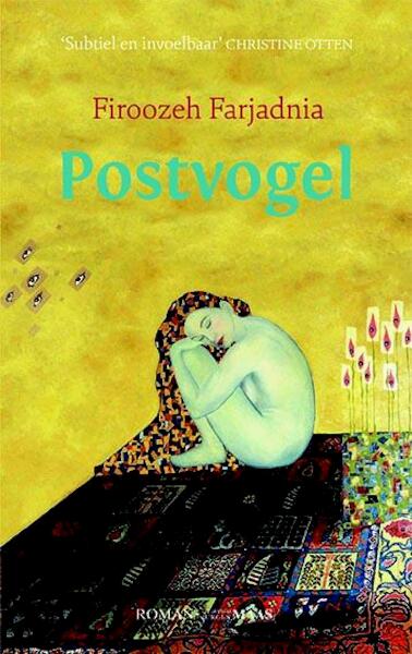 Postvogel - Firoozeh Farjadnia (ISBN 9789491921056)
