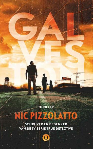 Galveston - Nic Pizzolatto (ISBN 9789021458618)
