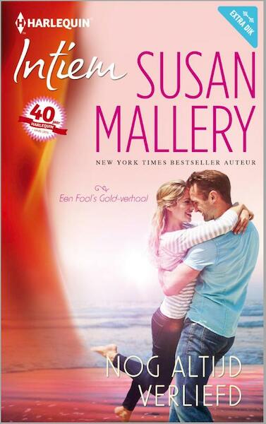 Nog altijd verliefd - Susan Mallery (ISBN 9789402512809)