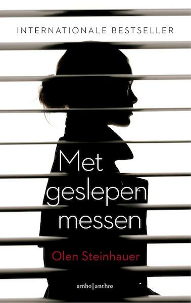 Met geslepen messen - Olen Steinhauer (ISBN 9789026332562)