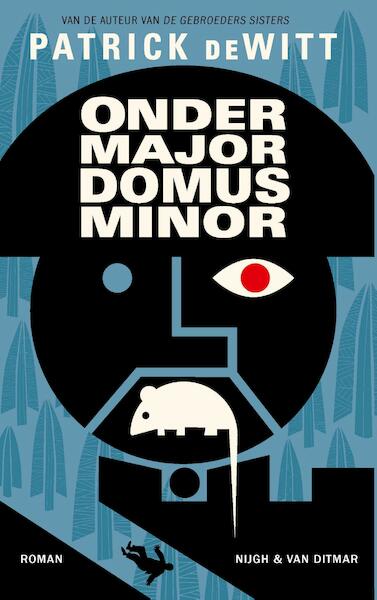 Ondermajordomus Minor - Patrick DeWitt (ISBN 9789038800998)