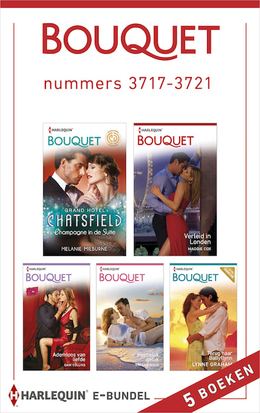 Bouquet e-bundel nummers 3717-3721 - Melanie Milburne, Maggie Cox, Dani Collins, Kim Lawrence, Lynne Graham (ISBN 9789402523713)