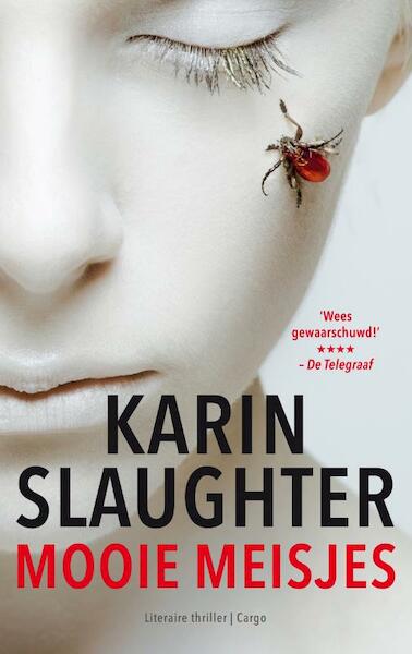 Mooie meisjes - Karin Slaughter (ISBN 9789023494218)