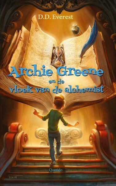 Archie Greene en de vloek van de alchemist - D.D. Everest (ISBN 9789045119694)