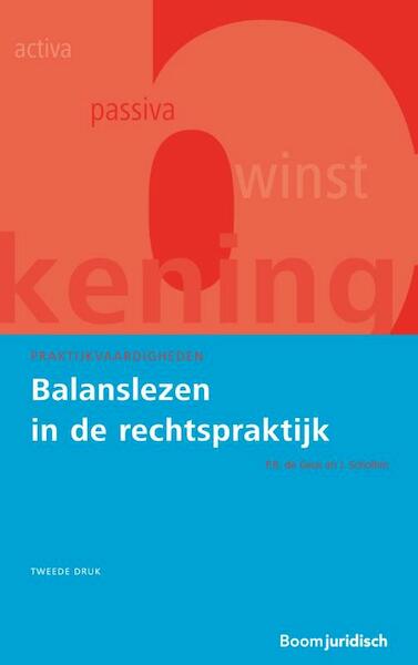 Balanslezen in de rechtspraktijk - P.R. de Geus, Jaap Scholten (ISBN 9789462902404)