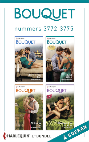 Bouquet e-bundel nummers 3772-3775 (4-in-1) - Kim Lawrence, Carole Marinelli, Amanda Cinelli, Annie West (ISBN 9789402525267)
