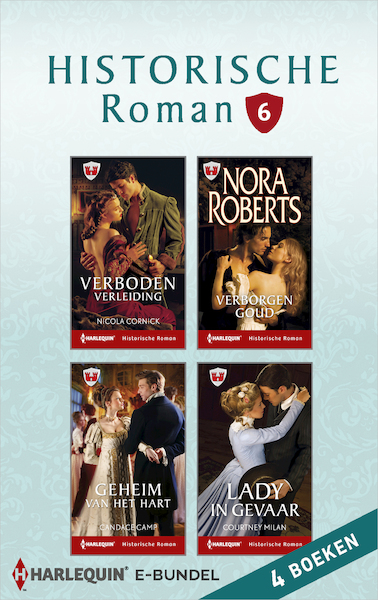 Historische roman e-bundel 6 (4-in-1) - Nicola Cornick, Nora Roberts, Candace Camp, Courtney Milan (ISBN 9789402526455)