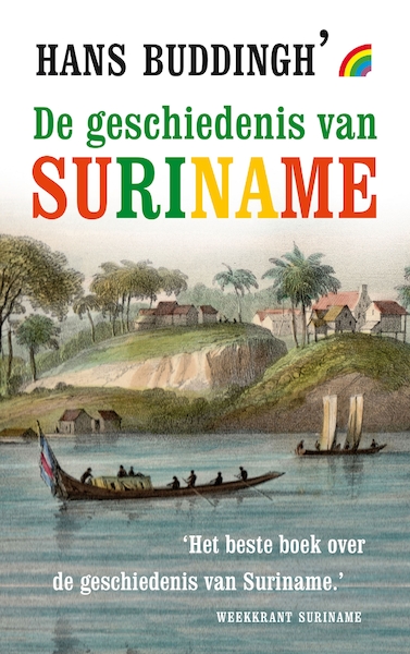 De geschiedenis van Suriname - Hans Buddingh' (ISBN 9789041712516)