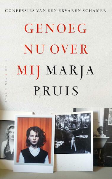 Genoeg nu over mij - Marja Pruis (ISBN 9789038802565)