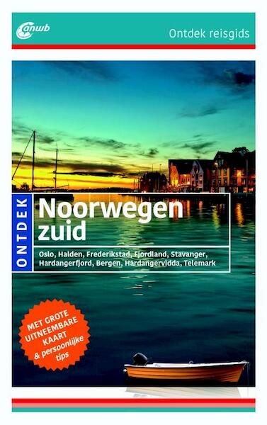Oslo & Noorwegen Zuid - Michael Möbius, Annette Ster (ISBN 9789018041328)