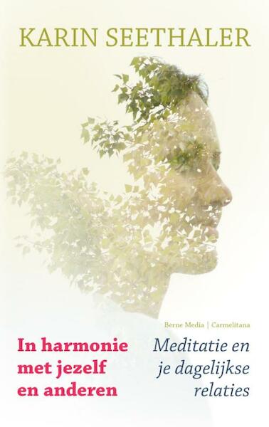 In harmonie met jezelf en anderen - Karin Seethaler (ISBN 9789089722089)