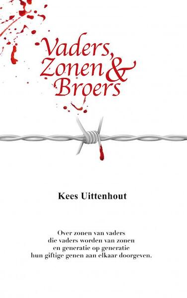 Vaders, Zonen & Broers - Kees Uittenhout (ISBN 9789402162899)