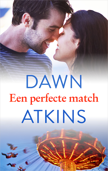 Een perfecte match - Dawn Atkins (ISBN 9789402754544)