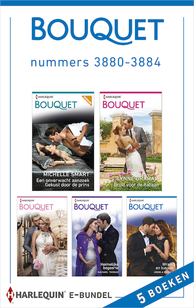 Bouquet e-bundel nummers 3880 - 3884 (5-in-1) - Michelle Smart, Lynne Graham, Abby Green, Rachael Thomas (ISBN 9789402530704)