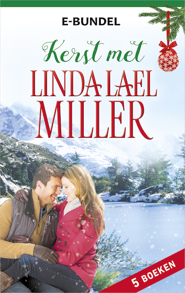 Kerst met Linda Lael Miller (5-in-1) - Linda Lael Miller (ISBN 9789402531985)