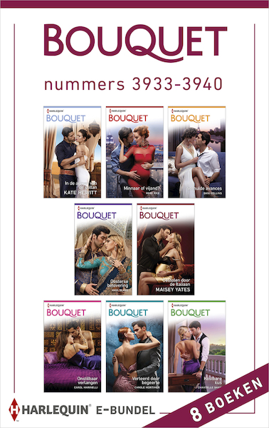 Bouquet e-bundel nummers 3933 - 3940 (8-in-1) - Kate Hewitt, Heidi Rice, Dani Collins, Maya Blake, Maisey Yates, Carol Marinelli, Carole Mortimer, Chantelle Shaw (ISBN 9789402534092)