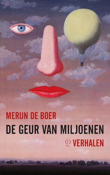 De geur van miljoenen - Merijn de Boer (ISBN 9789021412108)
