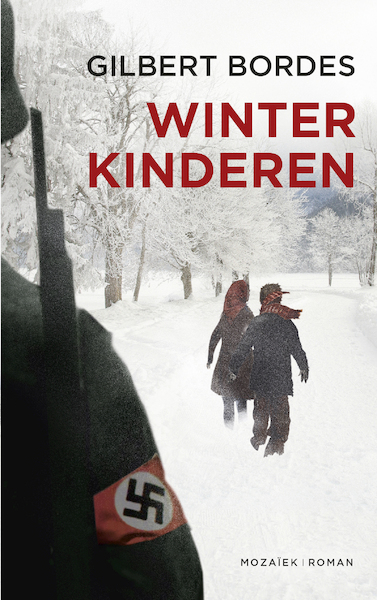 Winterkinderen MIDPRICE - Gilbert Bordes (ISBN 9789023955764)