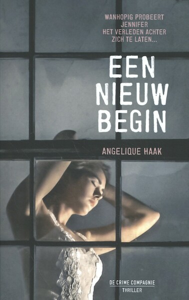 Een nieuw begin - Angelique Haak (ISBN 9789461093585)