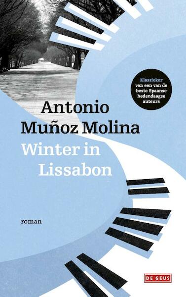 Winter in Lissabon - Antonio Muñoz Molina (ISBN 9789044538793)
