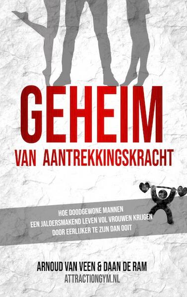 Het Geheim Van Aantrekkingskracht - Daan De Ram (ISBN 9789402181647)