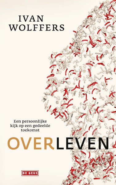 Overleven - Ivan Wolffers (ISBN 9789044541694)