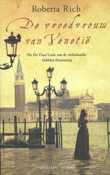 De vroedvrouw van Venetië MIDPRICE - Roberta Rich (ISBN 9789023957430)