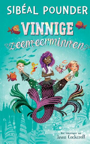 Vinnige zeemeerminnen - Sibéal Pounder (ISBN 9789048849390)