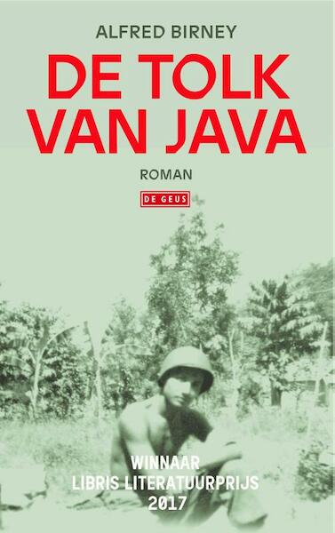 De tolk van Java - Alfred Birney (ISBN 9789044542448)