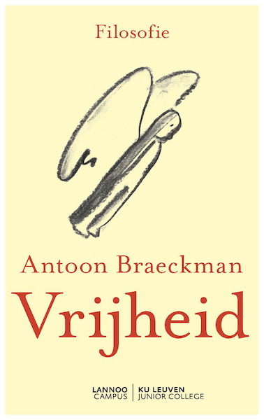 Vrijheid - Antoon Braeckman (ISBN 9789401462297)