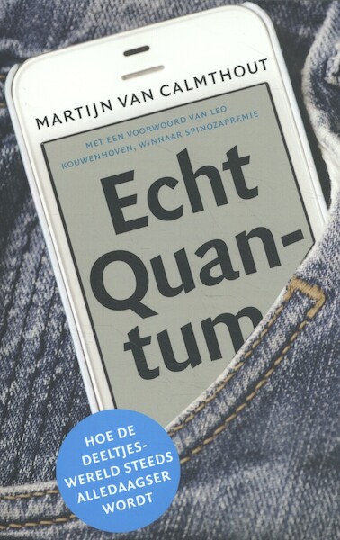 Echt Quantum - Martijn van Calmthout (ISBN 9789088031038)