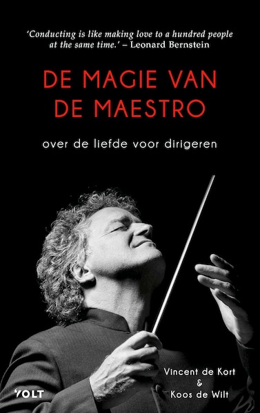 De magie van de maestro - Vincent de Kort, Koos de Wilt (ISBN 9789021408323)