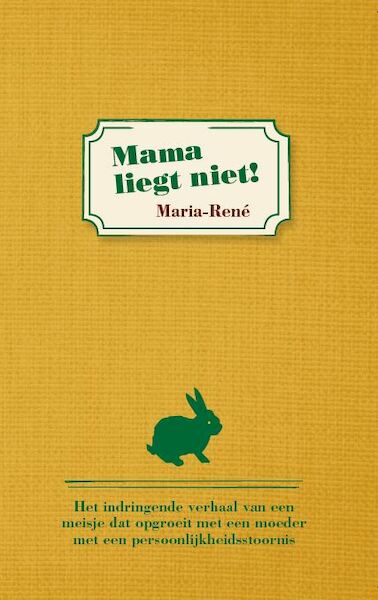 Mama liegt niet! - Maria René (ISBN 9789464022308)
